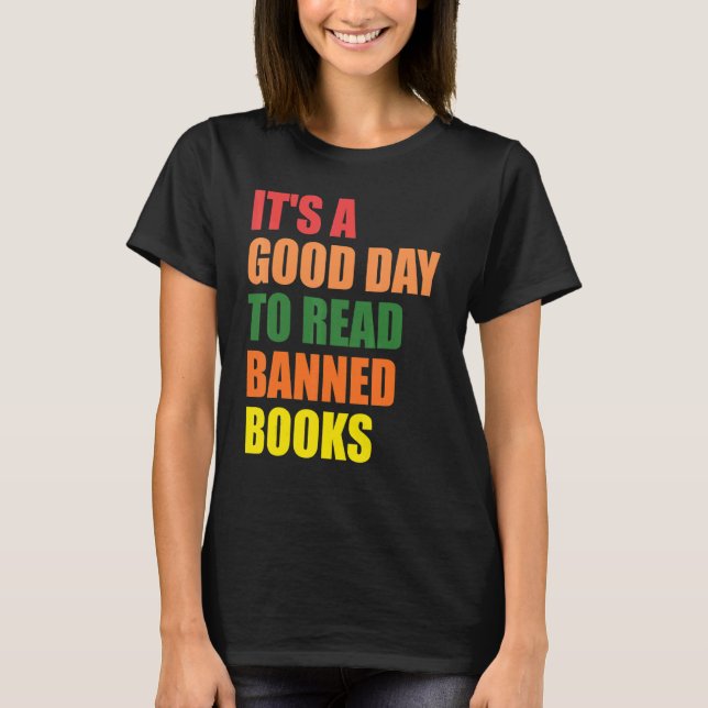 Camiseta Reader It's A Good Day To Read Banned Books Bookwo (Frente)