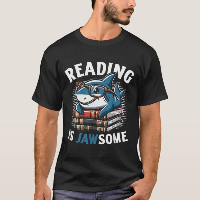 Camiseta Reading Is Jawsome Shark Books Bookworm Reader  (Frente)