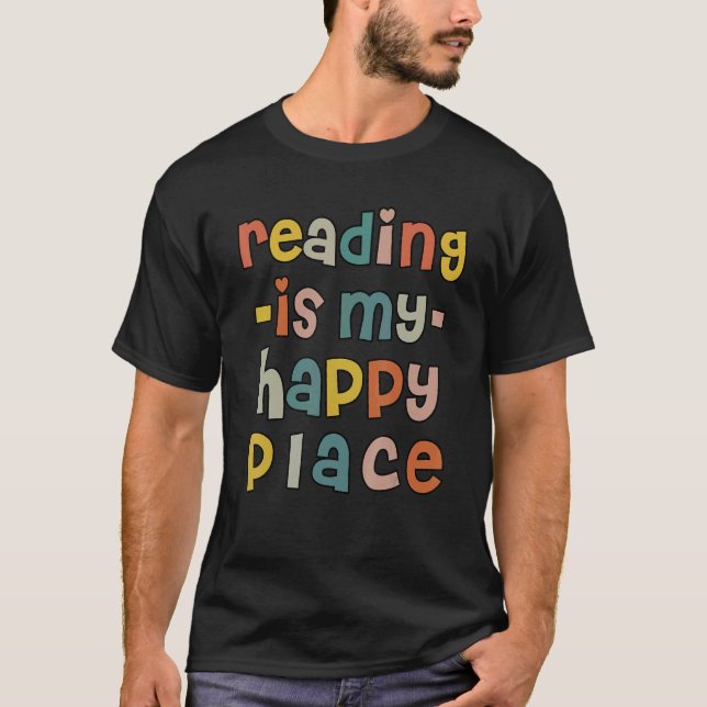 Camiseta Reading is My Happy Place Book Nerd  Reading Vinta (Frente)