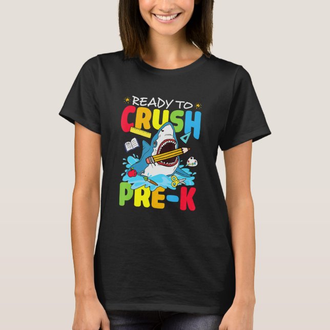 Camiseta Ready To Crush Pre K Shark Back To School Boys Gir (Frente)