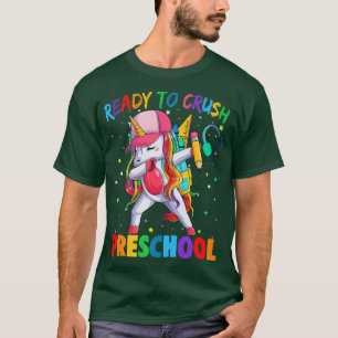Camiseta Ready To Crush Preschool Cute Unicorn First Day of