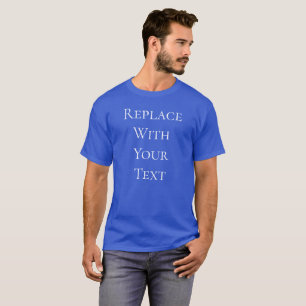 Camiseta Real Azul Adicionar Sua Própria Substituição De Te
