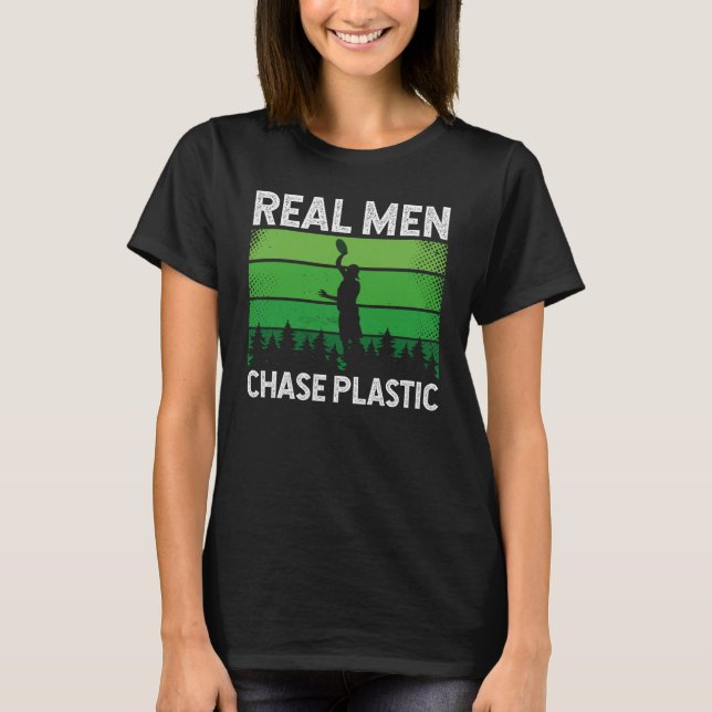 Camiseta Real Men Chase Plastic Ultimate Frisbee (Frente)