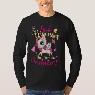 Camiseta Real Princesses Are Born In January Birthday