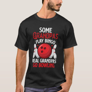 Camiseta Real Vovô Vai Boliche Engraçado Jogador Gran