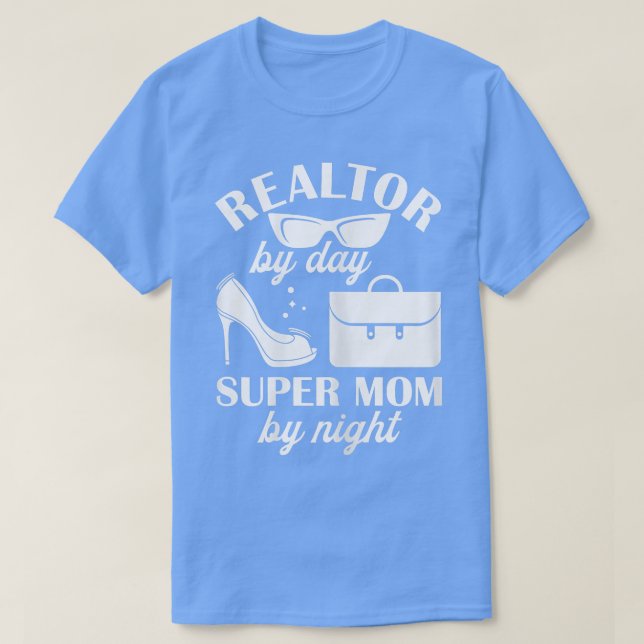 Camiseta Realizador De Mulheres Por Dia Super Mãe De Noite  (Frente do Design)