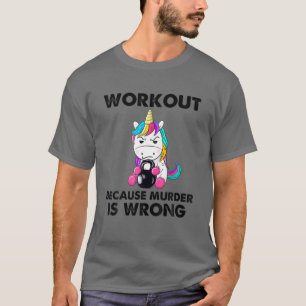 Camiseta Realizar Porque O Assassinato É Um Engraçado Uni