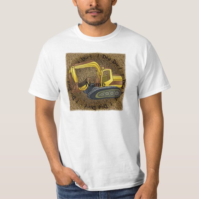 Camiseta Really Dig Dirt Power Shovel (Frente)