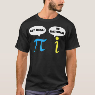 Camiseta Realmente Seja Racional Pi Engraçado Piada Profes