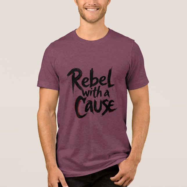Camiseta Rebelde com uma Causa (Frente)