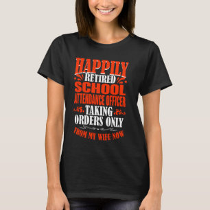 Camiseta Recebendo Ordens Da Minha Esposa, Atendente À Esco