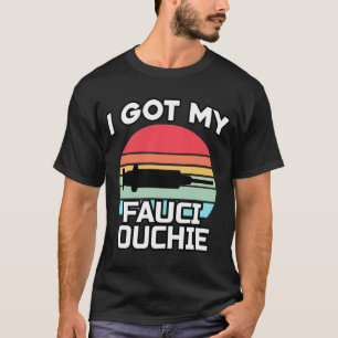 Camiseta Recebi Minha Vacina Fauci Ouchie Dr. Fauci Pro 1