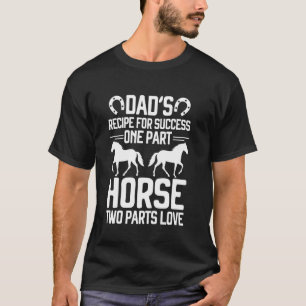 Camiseta Receita de Sucesso do Cavalo Pai Dadu2019s