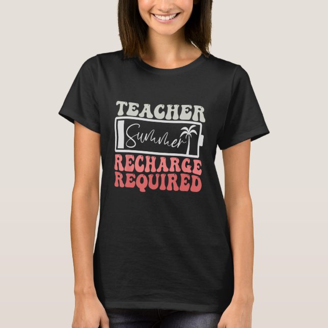 Camiseta Receita De Verão De Professores Exigida No Último  (Frente)