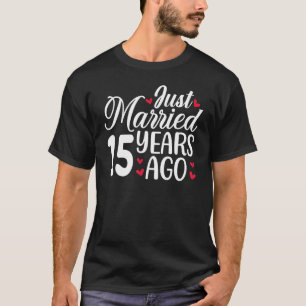 Camiseta Recem casados 15 Anos Atrás Casando 15 E