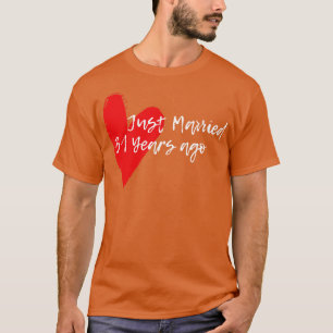 Camiseta Recem casados 31 Anos Atrás Esposa Hus Aniversário