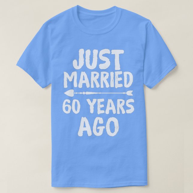 Camiseta Recem casados 60 Anos Atrás 60 Aniversário de Casa (Frente do Design)