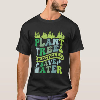 Camiseta Reciclar de árvores planta economiza água todos os