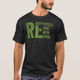 Camiseta RECICLAR REUSE RENOVAR RETHINK Earth Day Environme