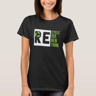 Camiseta Reciclar Reutilizar Renovar Repensar Crise Ambient