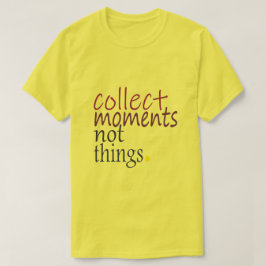 CAMISETA RECOLHER MOMENTOS