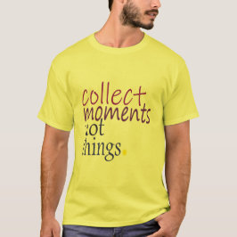 CAMISETA RECOLHER MOMENTOS