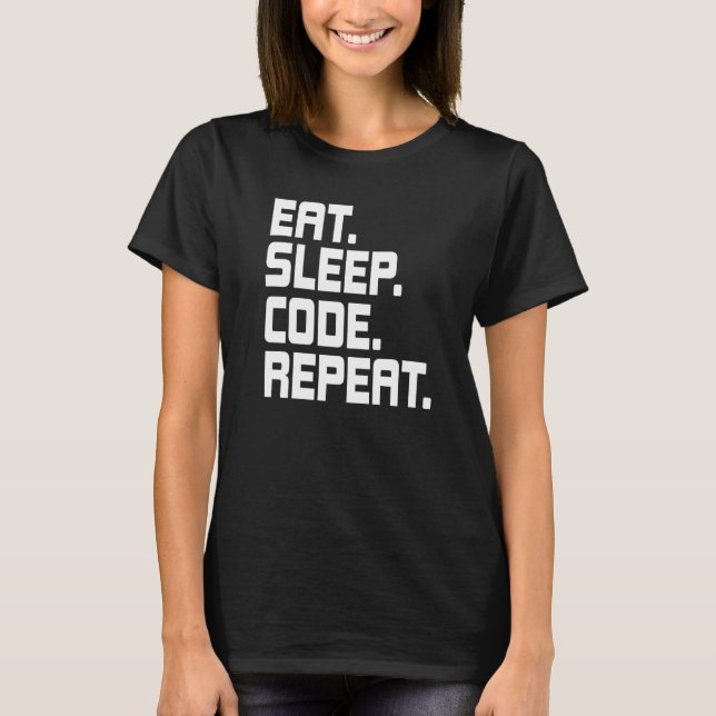 Camiseta Recoloque o código de latência Repetir programador (Frente)