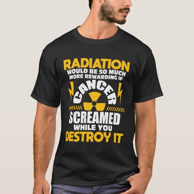 Camiseta Recompensar Se A Terapêutica Com Radiação Com Grel (Frente)