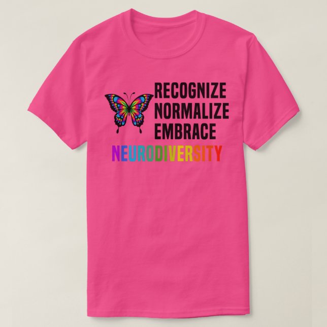Camiseta Reconhecer a normalização da diversidade de abraço (Frente do Design)