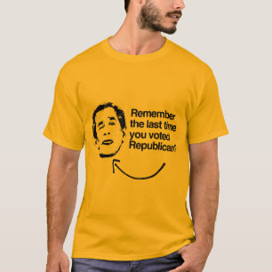 CAMISETA RECORDE A ÚLTIMA VEZ ONDE VOCÊ VOTOU O REPUBLICANO