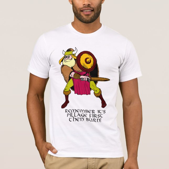 Camiseta Recorde que é pilhagem primeiramente se queima (Frente)