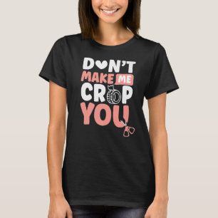 Camiseta Recortar Seu Scrapbooker Scrapbooker Premiu
