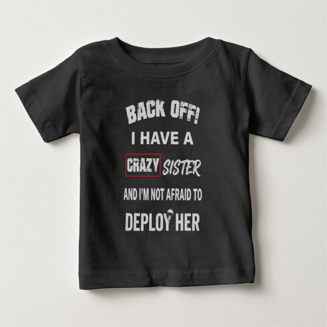 Camiseta Recuar Eu Tenho Aviso de Irmã Louca (Frente)