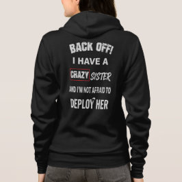 Camiseta Recuar Eu Tenho Um Aviso De Irmã Louca