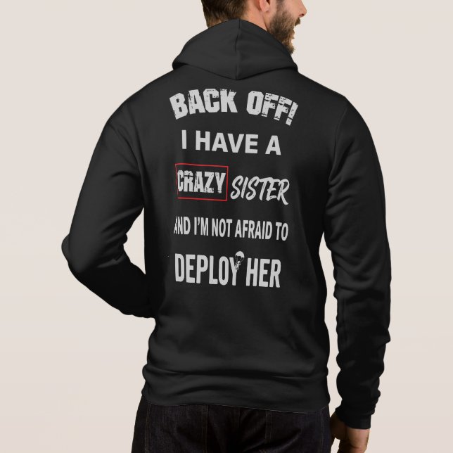Camiseta Recue-se Tenho Irmã Louca Aviso (Verso)
