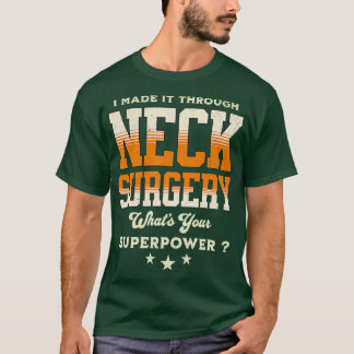 Camiseta recuperação da cirurgia do pescoço 2