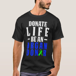 Camiseta Recuperação de Cirurgia de Doadores de Transplante
