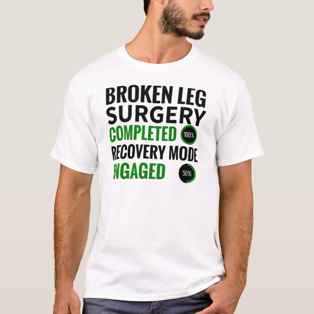 Camiseta Recuperação de Cirurgia de Pernas Quebradas | Sobr (Frente)