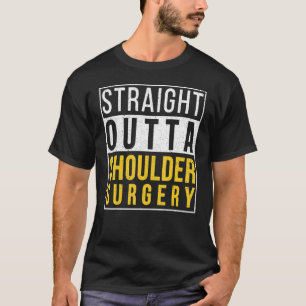 Camiseta Recuperação de Cirurgia do Ombro de Saída de heter