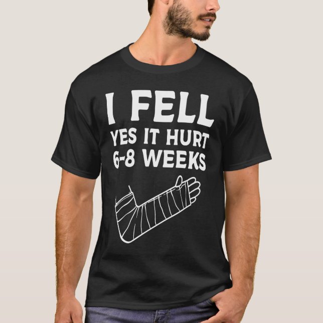 Camiseta Recuperação de Crianças Braço Quebrado Eu Caí Sim  (Frente)
