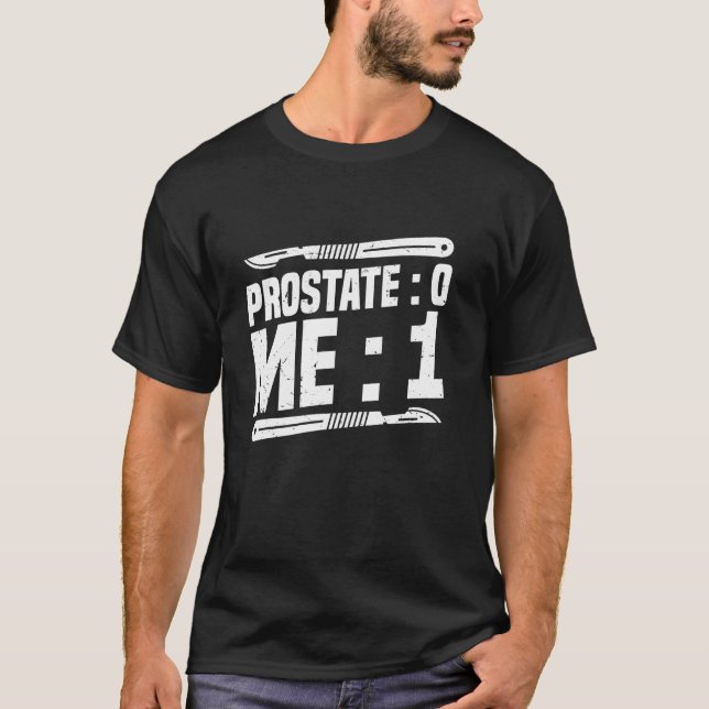 Camiseta Recuperação de Remoção da Próstata Zero Me Um Prós (Frente)
