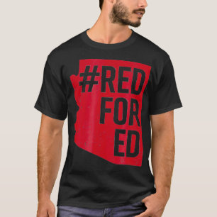 Camiseta Red For Ed Arizona Teacher Protest Tshirt Redfor