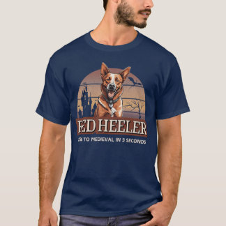 Camiseta Red Heeler Zeroo Medieval In 3 Seconds friends