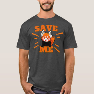 Camiseta Red Panda Conservation Me Save