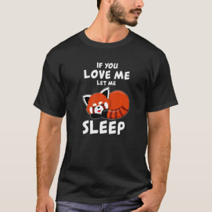 Camiseta Red Panda I Dormir Pandabear Pijamas Red Panda Cut