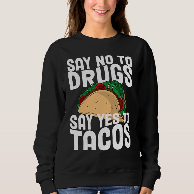 Camiseta Red Ribbon Week Say No To Say Yes To Tacos Taco (Frente)