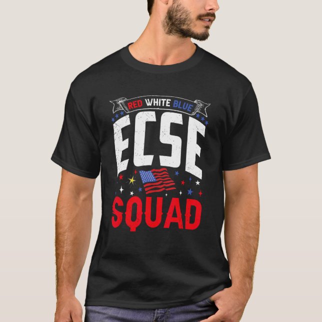 Camiseta Red White Blue ECSE Squad 4th July ECSE Teacher Ma (Frente)