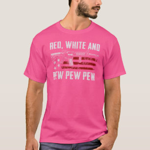 Camiseta Red White E Pew Patriotic Usa Pro Gun Piada Ar15