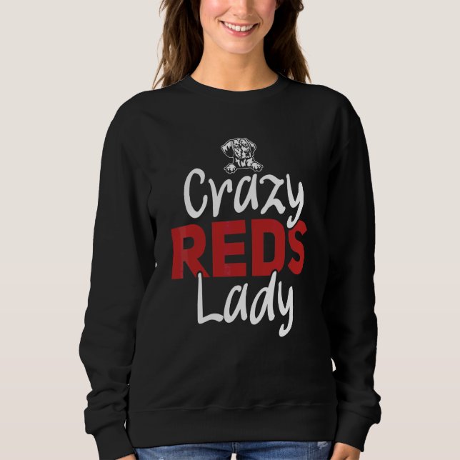 Camiseta Redbone Coonhound Crazy Reds Lady Redbone Coonhoun (Frente)