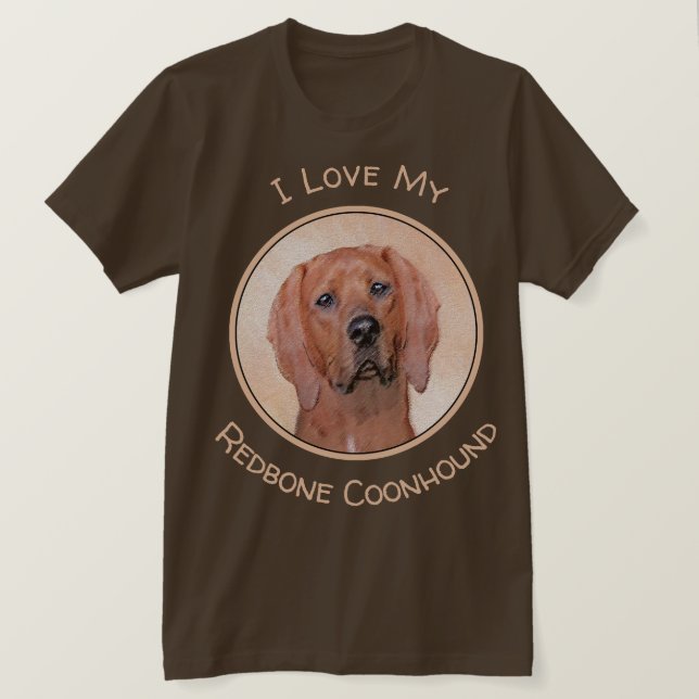 Camiseta Redbone Coonhound Painting - Arte De Cachorro Orig (Frente do Design)